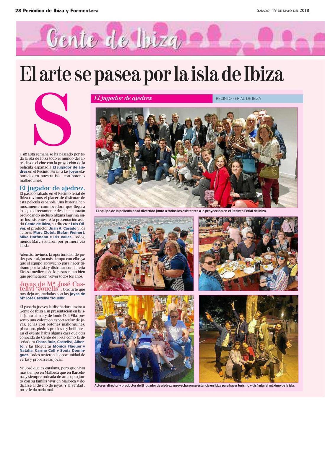 Cobertura del preestreno en Ibiza, Gente de Ibiza